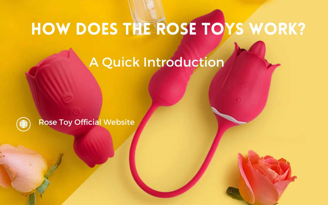 How Does the Rose Toy Work 5 Tips You Must Know